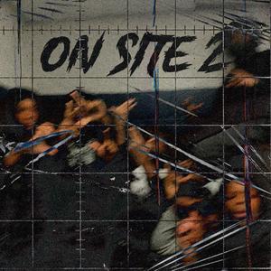 On Site 2 (feat. ELT5ive) (Explicit)