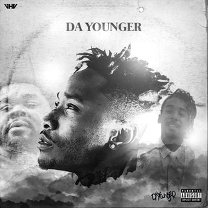 Da Younger (Explicit)