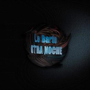 Otra Noche (Explicit)