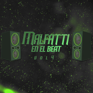 Malfatti En El Beat Vol.4 (Explicit)