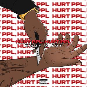 Hurt Ppl Hurt Ppl (Explicit)