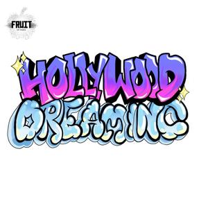 Hollywood Dreaming (feat. Briskii)