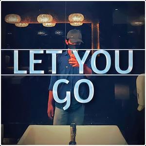 Let You Go