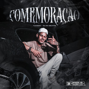 Comemoração (Explicit)