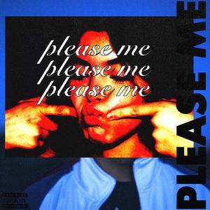 PLEASE ME (feat. Boywise) (Explicit)