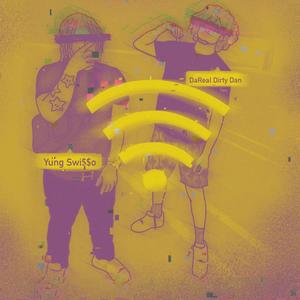 Wifi (feat. Swi$$o Fettuccine) [Explicit]