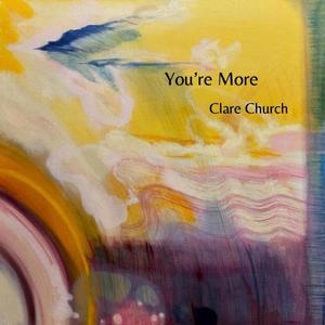 You're More (feat. Pete Lewis, Dave Hanson & Gonzalo Teppa)