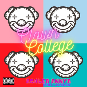 Clown College (Explicit)