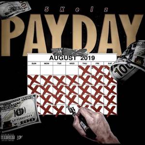 PayDay (Explicit)