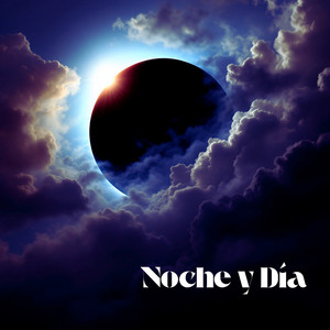 Noche y Día