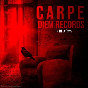 Carpe Diem Records XIII Años