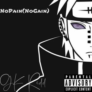No Pain(NoGain) (Explicit)