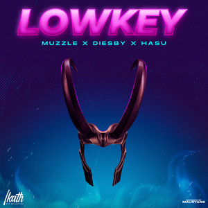 Lowkey (Explicit)