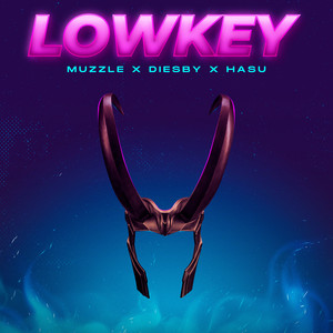 Lowkey (Explicit)