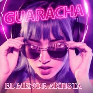 GUARACHA (Explicit)