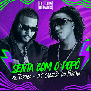 Senta Com o Popô (Explicit)