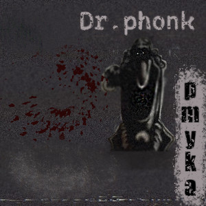 Dr.phonk (Explicit)