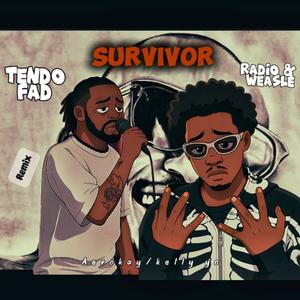 Survivor (feat. Radio And Weasel|Remix)