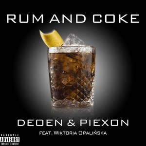 Rum And Coke