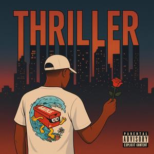 Thriller (feat. Roxstar & SUHNY)
