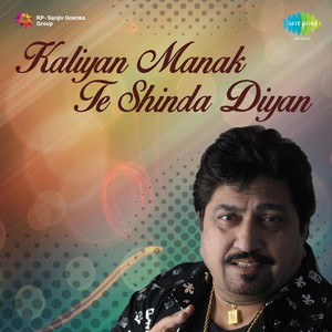 Kaliyan Manak Te Shinda Diyan