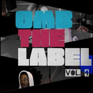 OMB The label: Part Four (Explicit)