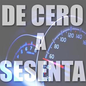 De Cero a Sesenta (feat. Estragos) [Explicit]