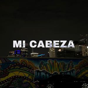 MI CABEZA