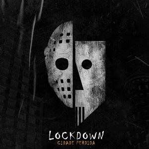Lockdown(Cidade Perdida) (Explicit)