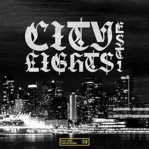 City Lights (feat. DIALS & DJ KISE) [Explicit]