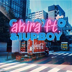 Akira (feat. Capoxxo & 1upboy) (2024 Remix|Explicit)