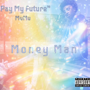 Money Man (Explicit)