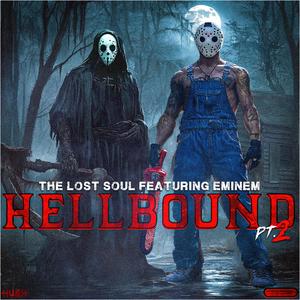 Hellbound, Pt. 2 (feat. Eminem & DJ Immortal) (feat. DJ Immortal|Explicit)