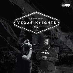 VEGAS KNIGHTS (Explicit)