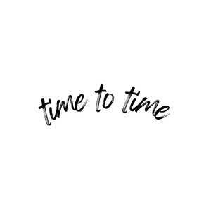 time to time