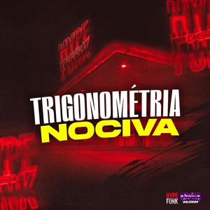 Trigonométria Nociva (Explicit)
