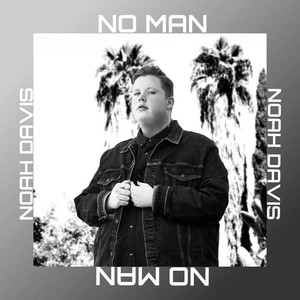No Man (Explicit)