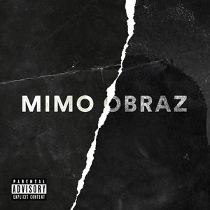 Mimo Obraz (Explicit)