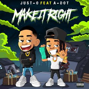 MAKE IT RIGHT (feat. Ariyon) [Explicit]