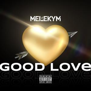 Good Love (Explicit)