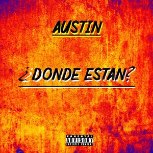 ¿dónde Están? (Explicit)