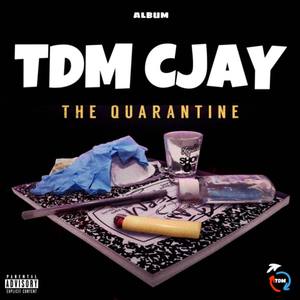 THE QUARANTINE (Explicit)