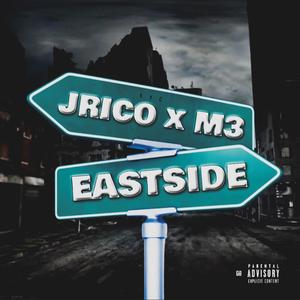 East Side (feat. M3 DaDon) [Explicit]