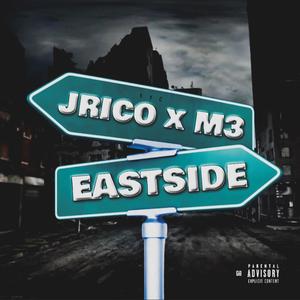 East Side(feat. M3 DaDon) (Explicit)