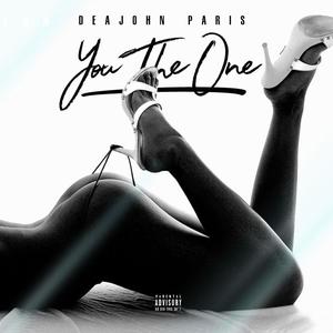 You the One (Explicit)