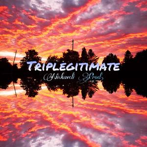 Triplegitimate