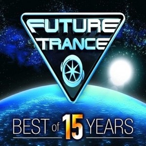 Future Trance Best of 15 Years