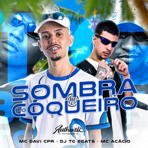 Sombra do Coqueiro (Explicit)