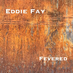 Fevered