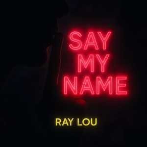 Say my Name